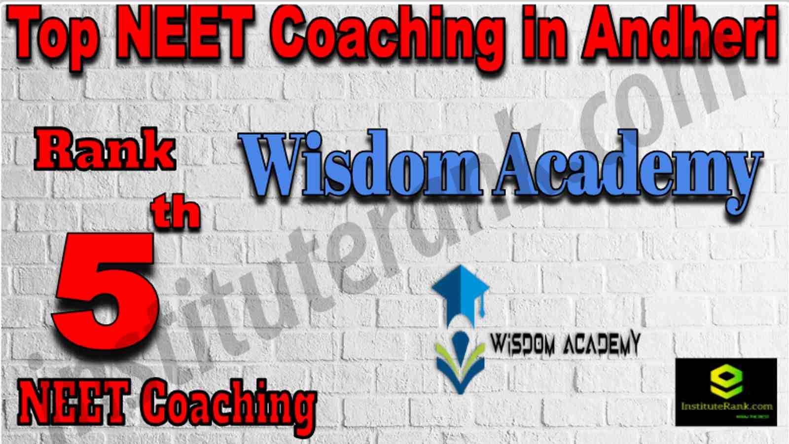 Rank 5 Top NEET Coaching in Andheri