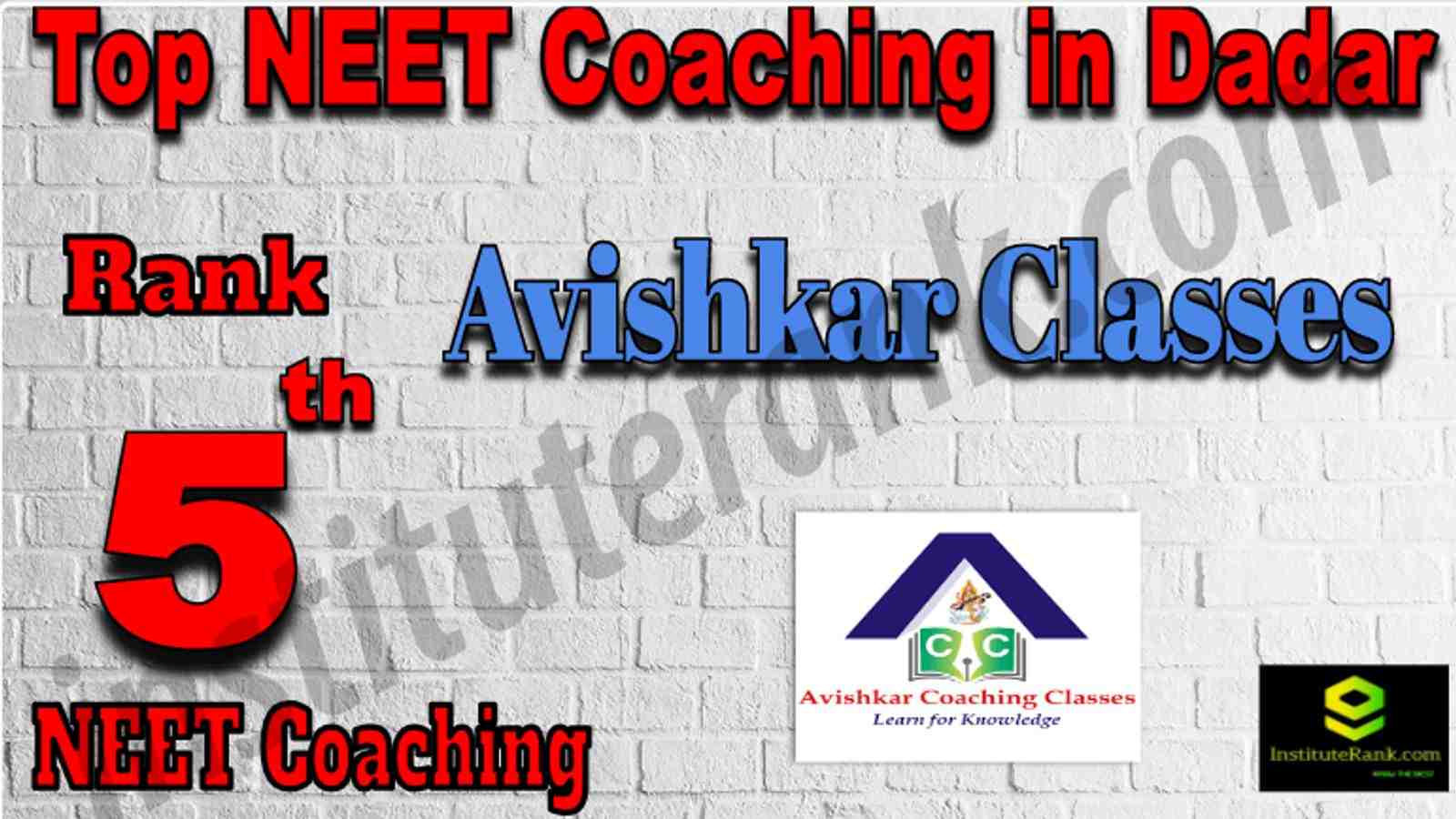 Rank 5 Top NEET Coaching in Dadar