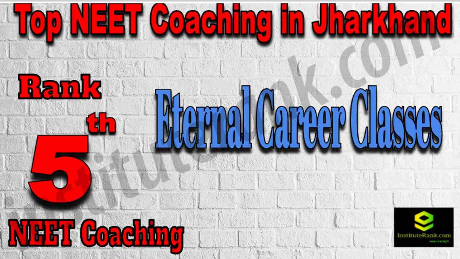 Rank 5 Top NEET Coaching in Jharkhand