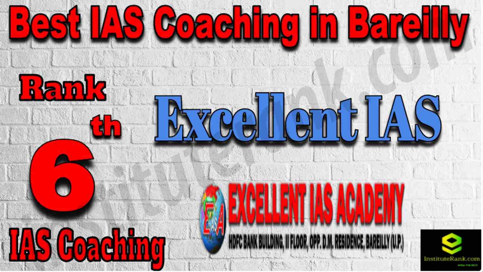 Rank 6 Best IAS Coaching in Bareilly