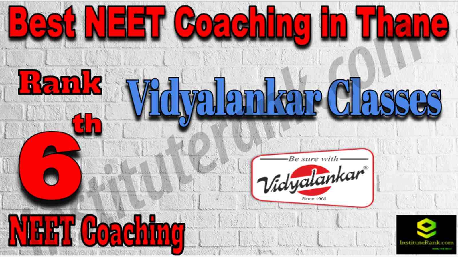 Rank 6 Best NEET Coaching in Thane
