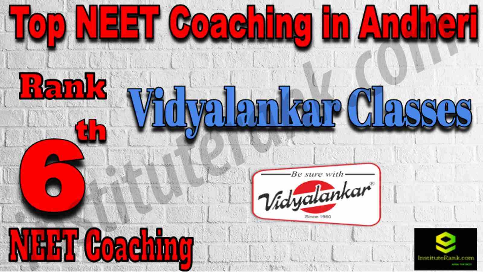 Rank 6 Top NEET Coaching in Andheri