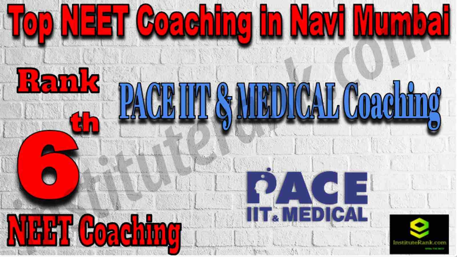 Rank 6 Top NEET Coaching in Navi Mumbai