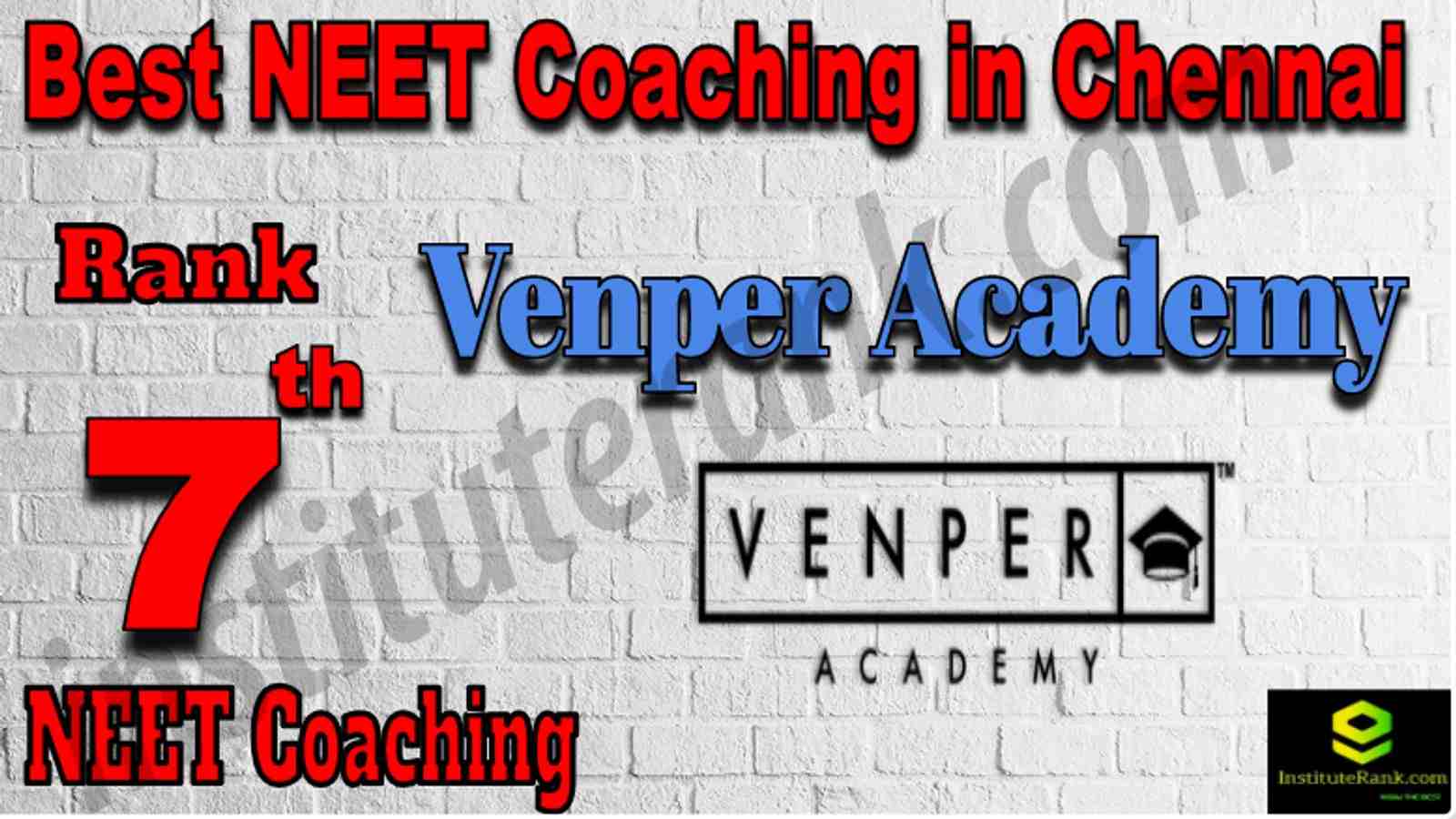 Rank 7 Best NEET Coaching in Chennai