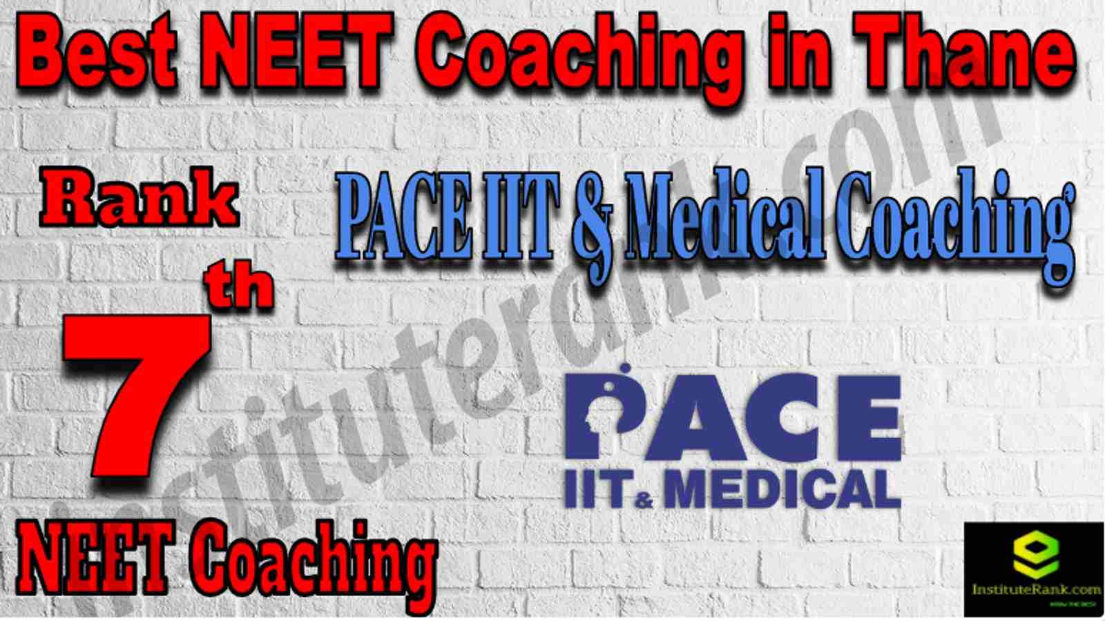 Rank 7 Best NEET Coaching in Thane