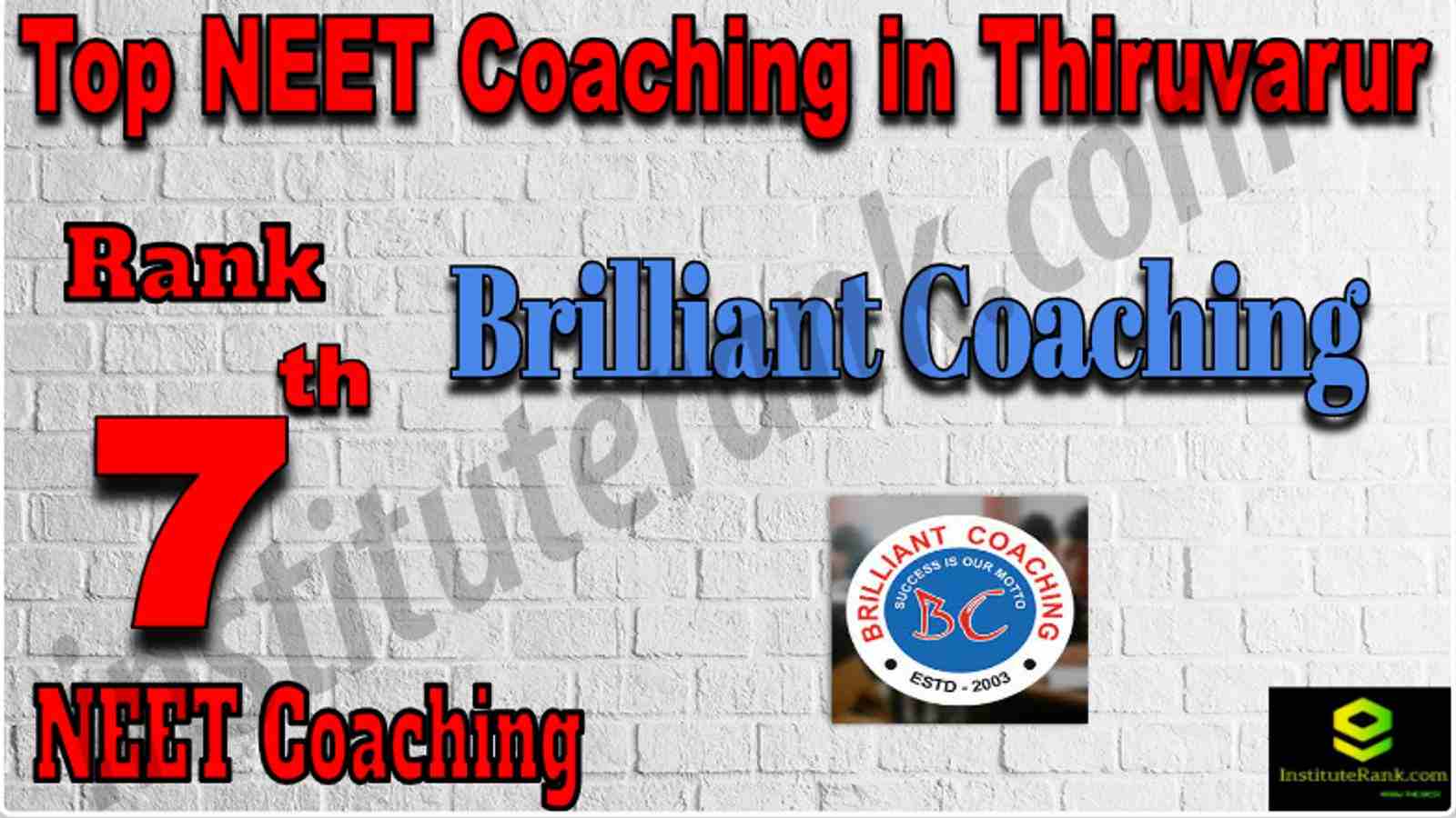 Rank 7 Top NEET Coaching in Thiruvarur