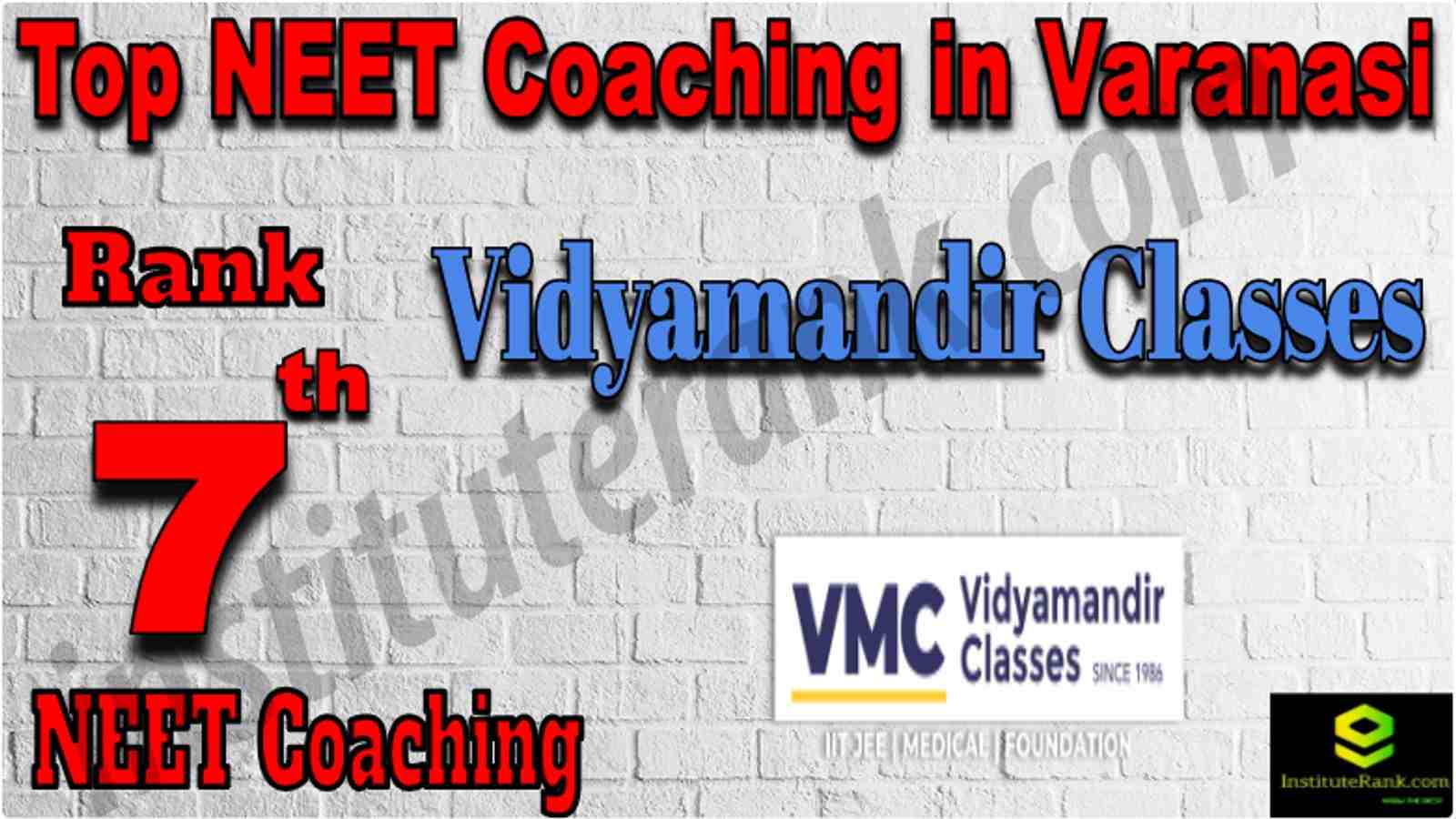 Rank 7 Top NEET Coaching in Varanasi