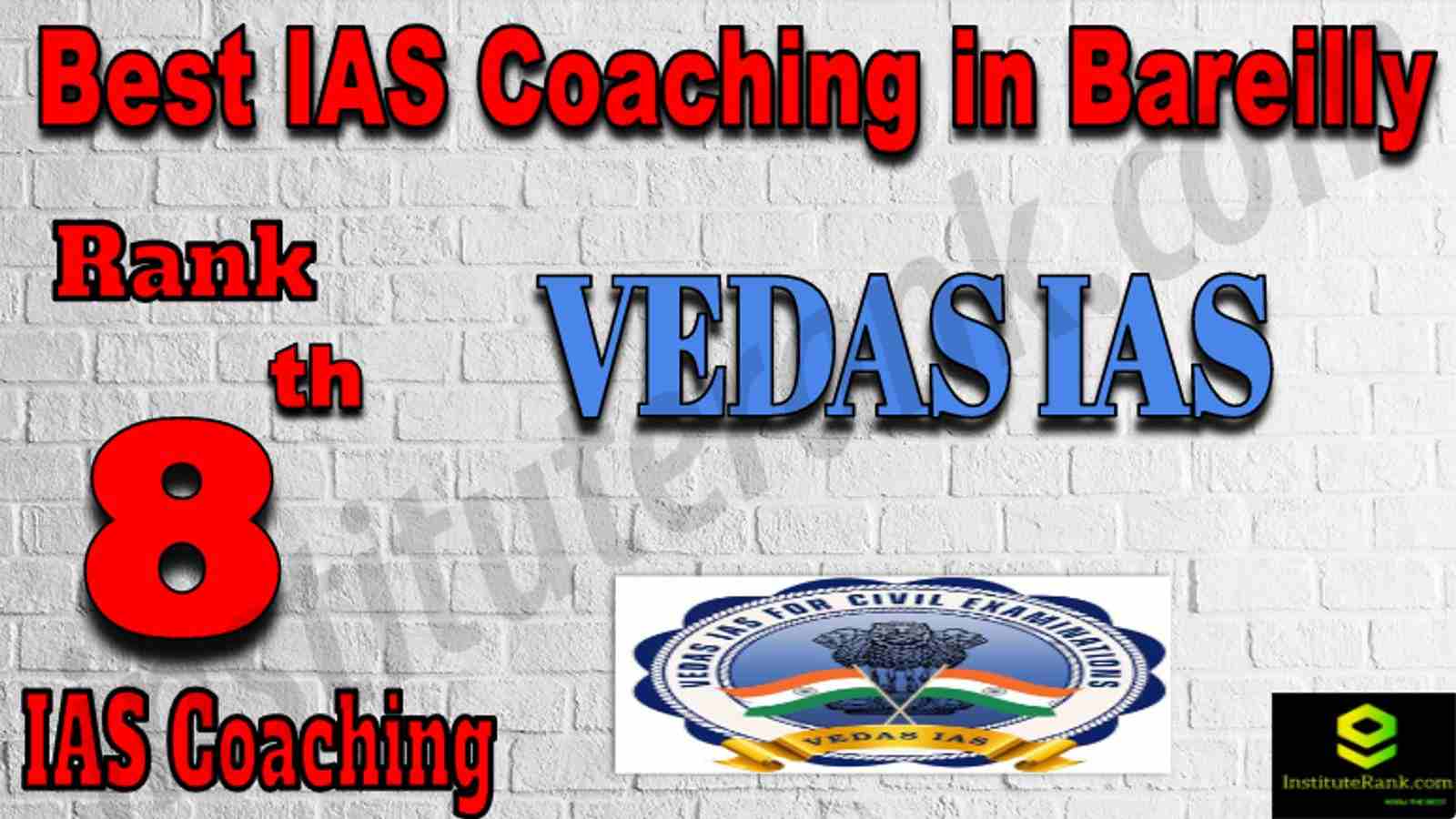 Rank 8 Best IAS Coaching in Bareilly