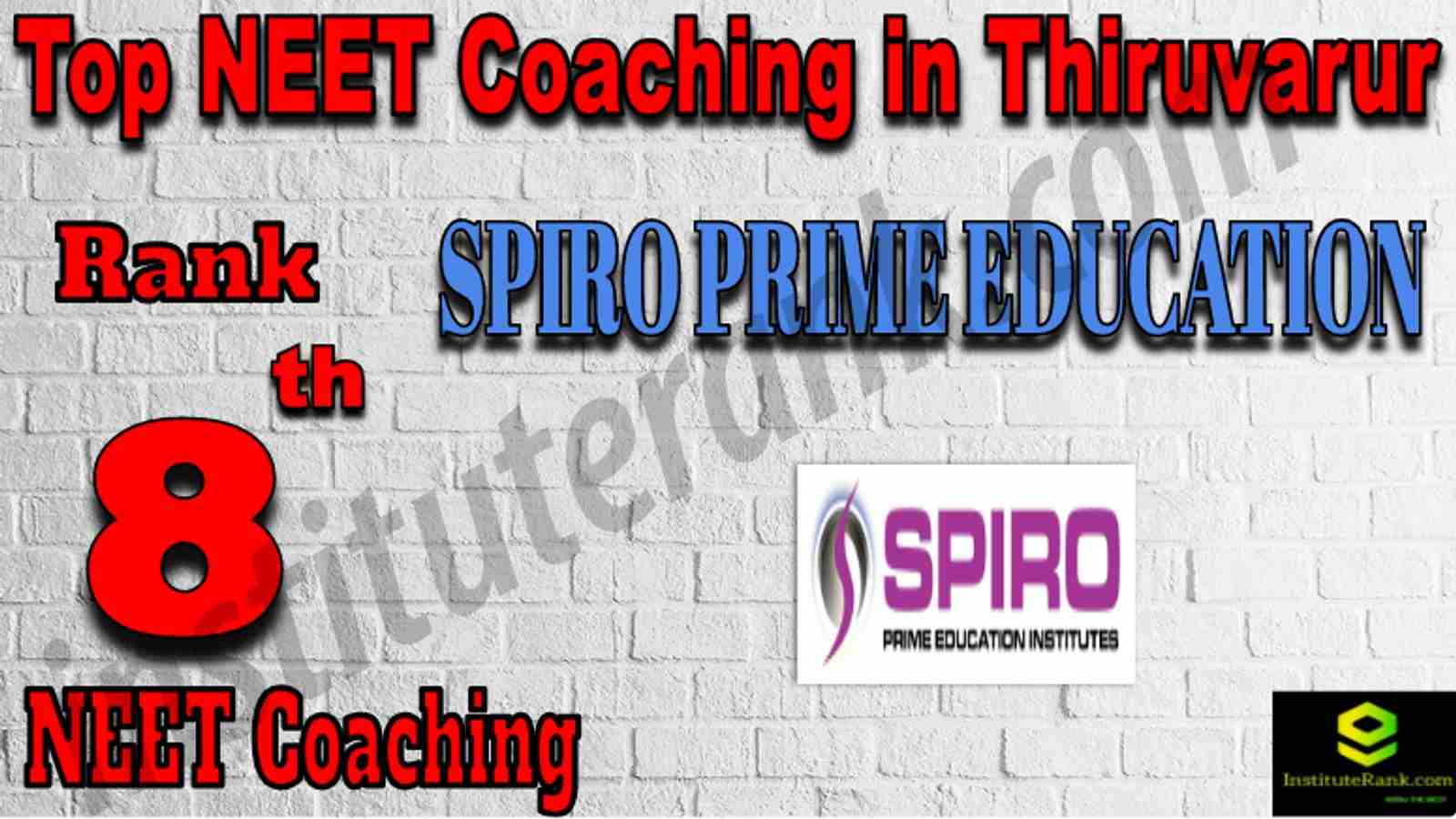 Rank 8 Top NEET Coaching in Thiruvarur