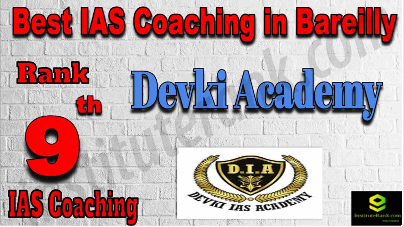 Rank 9 Best IAS Coaching in Bareilly