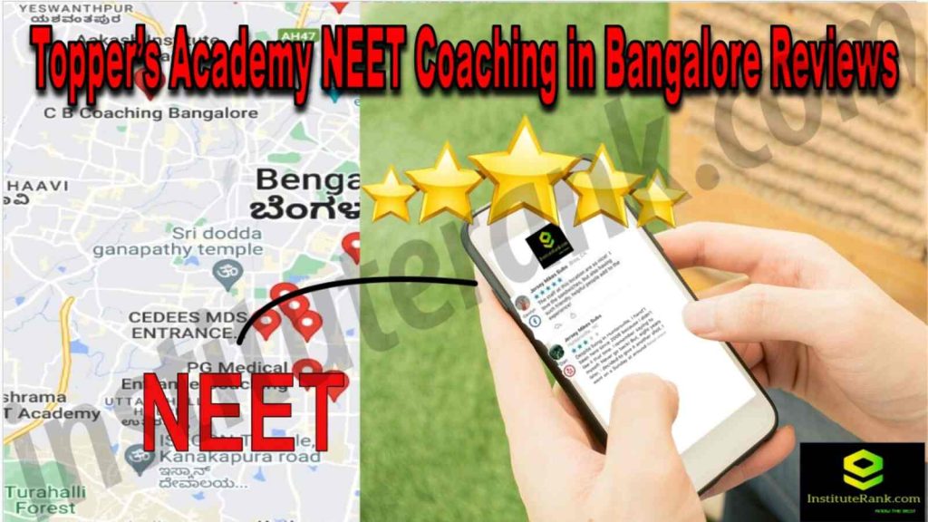Topper's Academy neet coaching in Bangalore reviews