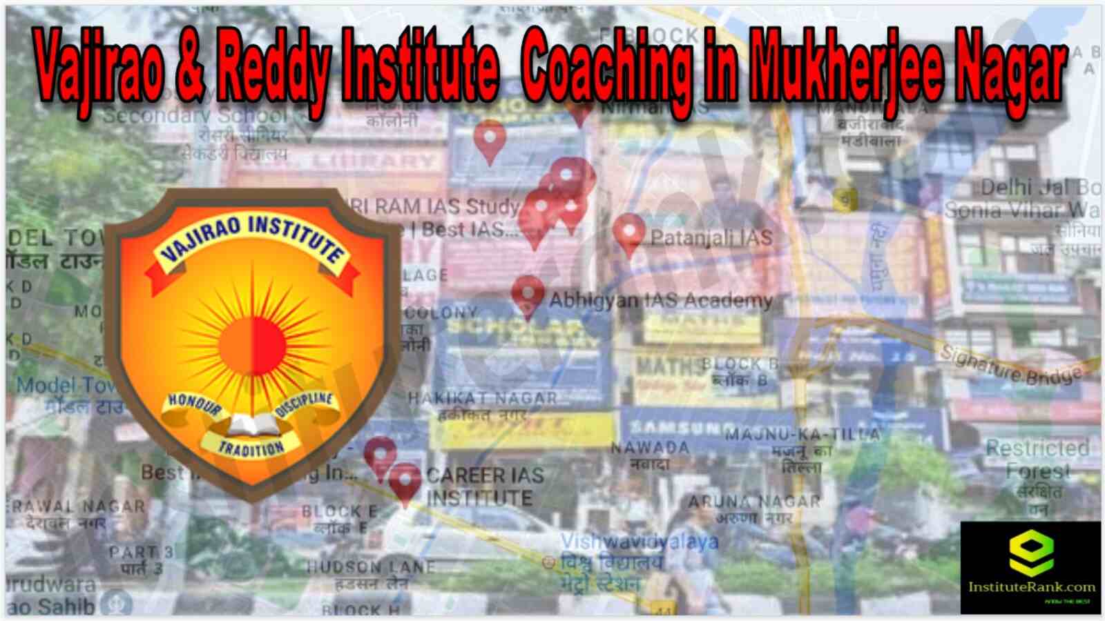Vajirao & Reddy Institute Coaching In Mukherjee Nagar