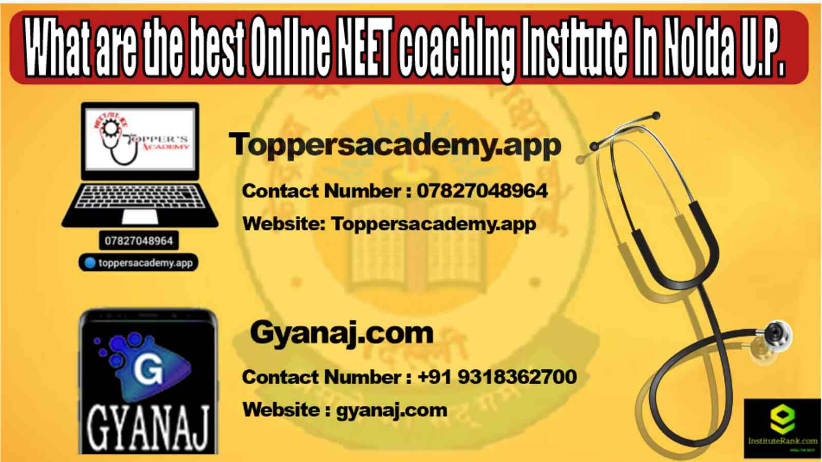 What are the best Online NEET coaching institute in Noida U.P. 2022