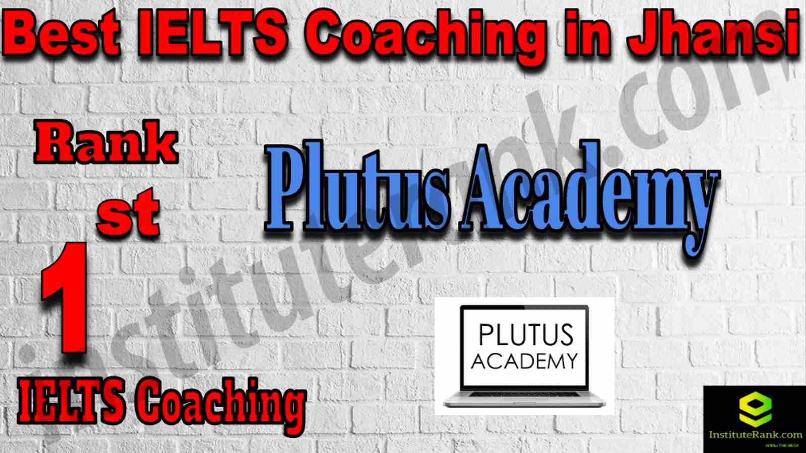 1st Best IELTS Coaching in Jhansi