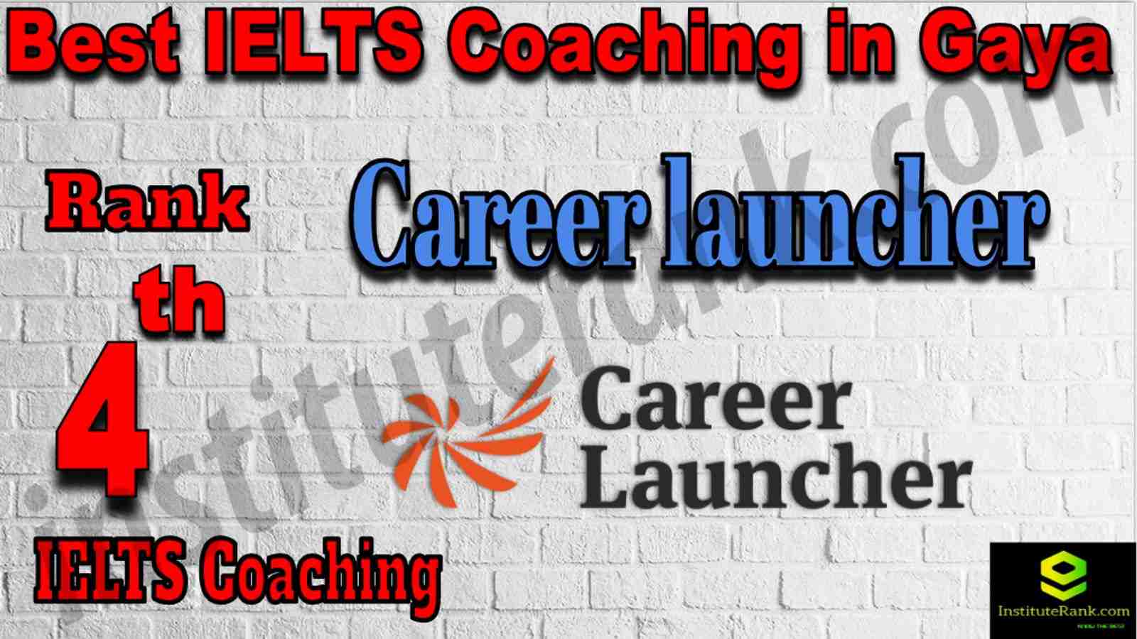 4th Best IELTS Coaching in Gaya