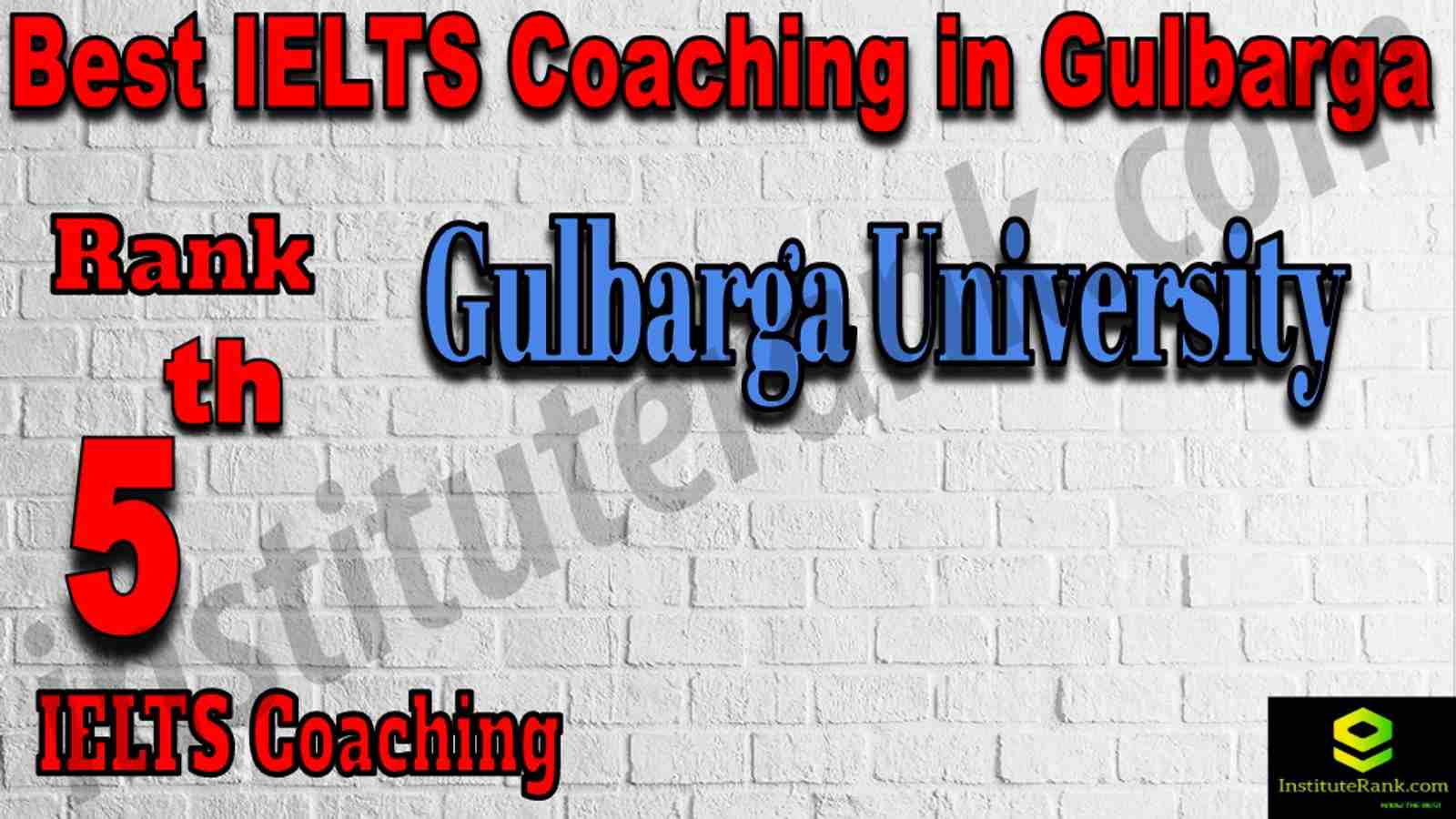 5th Best IELTS Coaching in Gulbarga
