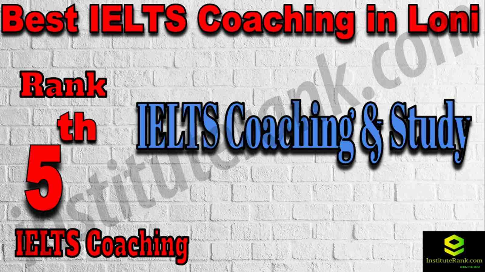 5th Best IELTS Coaching in Loni