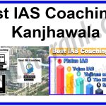 Best IAS Coaching in Kanjhawala