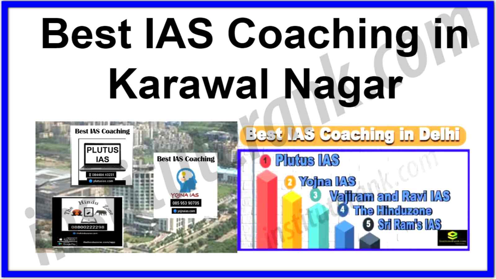 Best IAS Coaching in Karawal Nagar