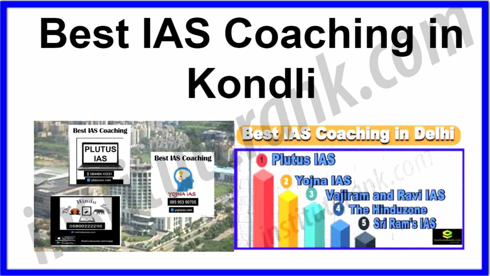 Best IAS Coaching in Kondli