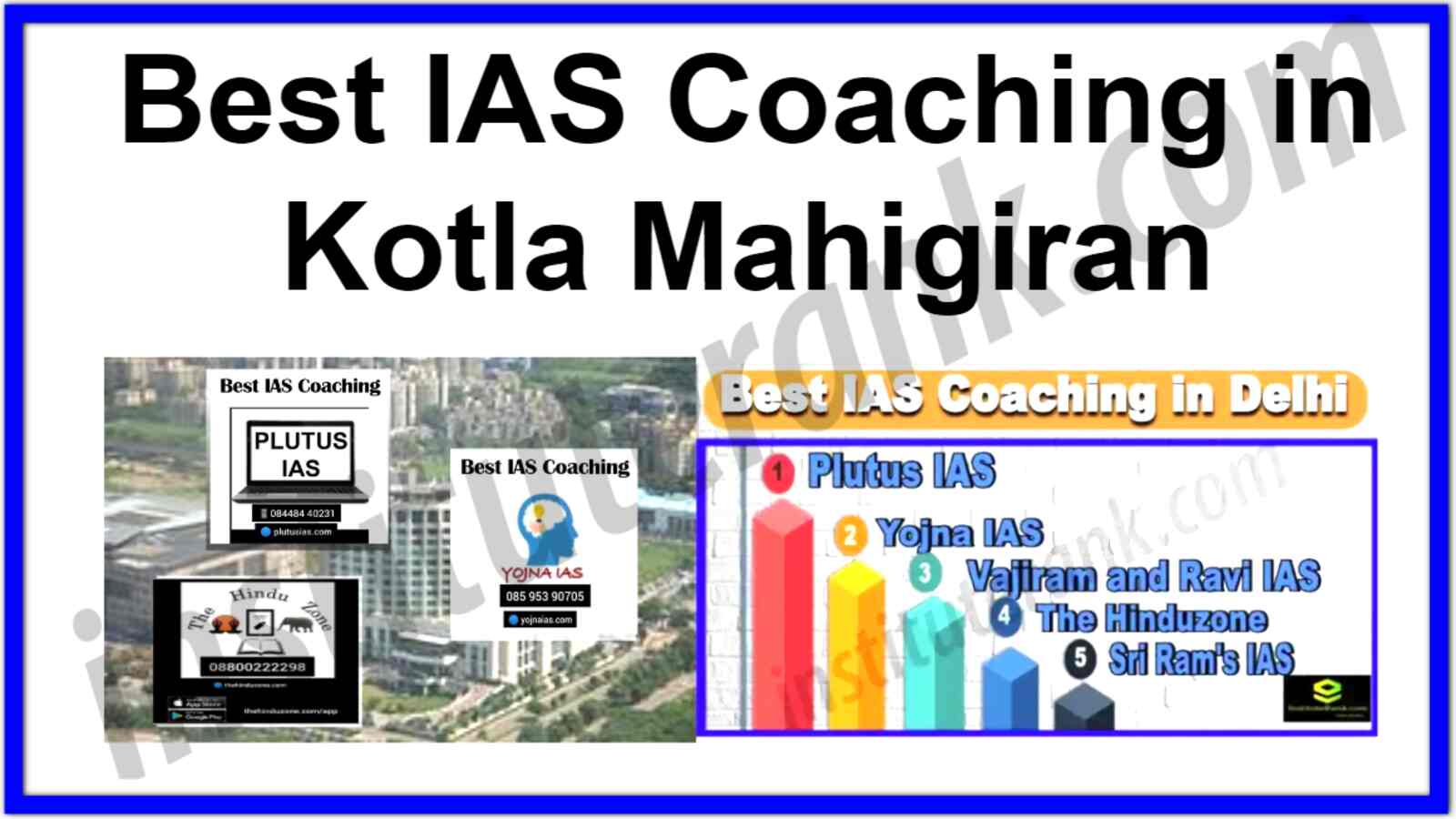 Best IAS Coaching in Kotla Mahigiran
