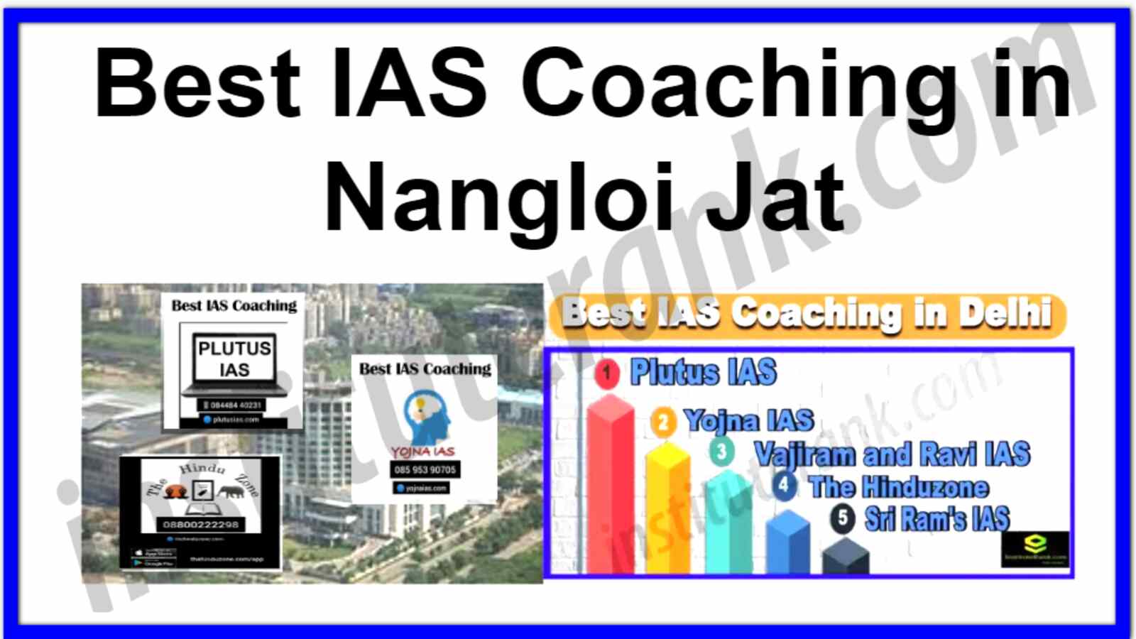 Best IAS Coaching in Nangloi jat