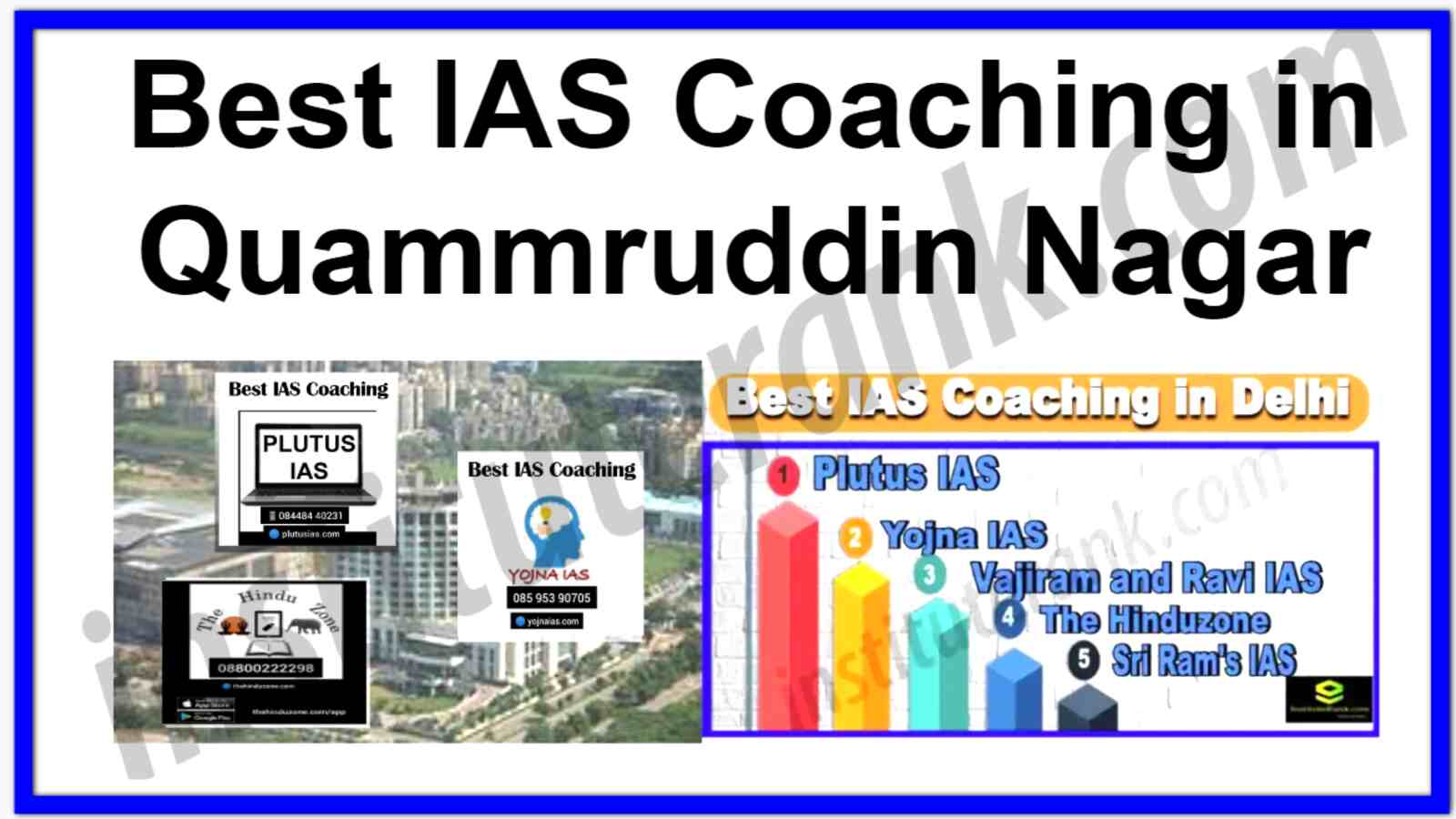 Best IAS Coaching in Quammruddin Nagar