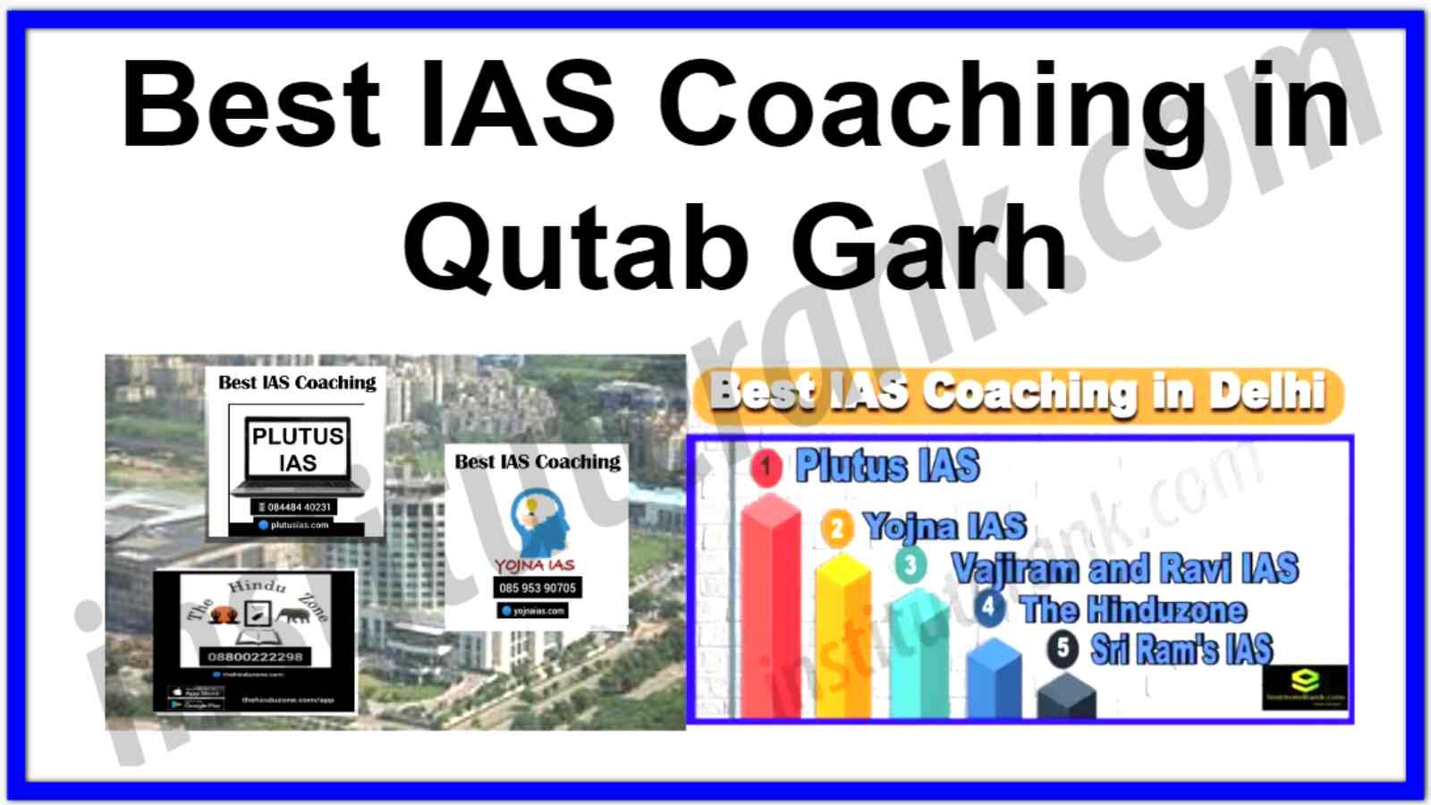 Best IAS Coaching in Qutab garh