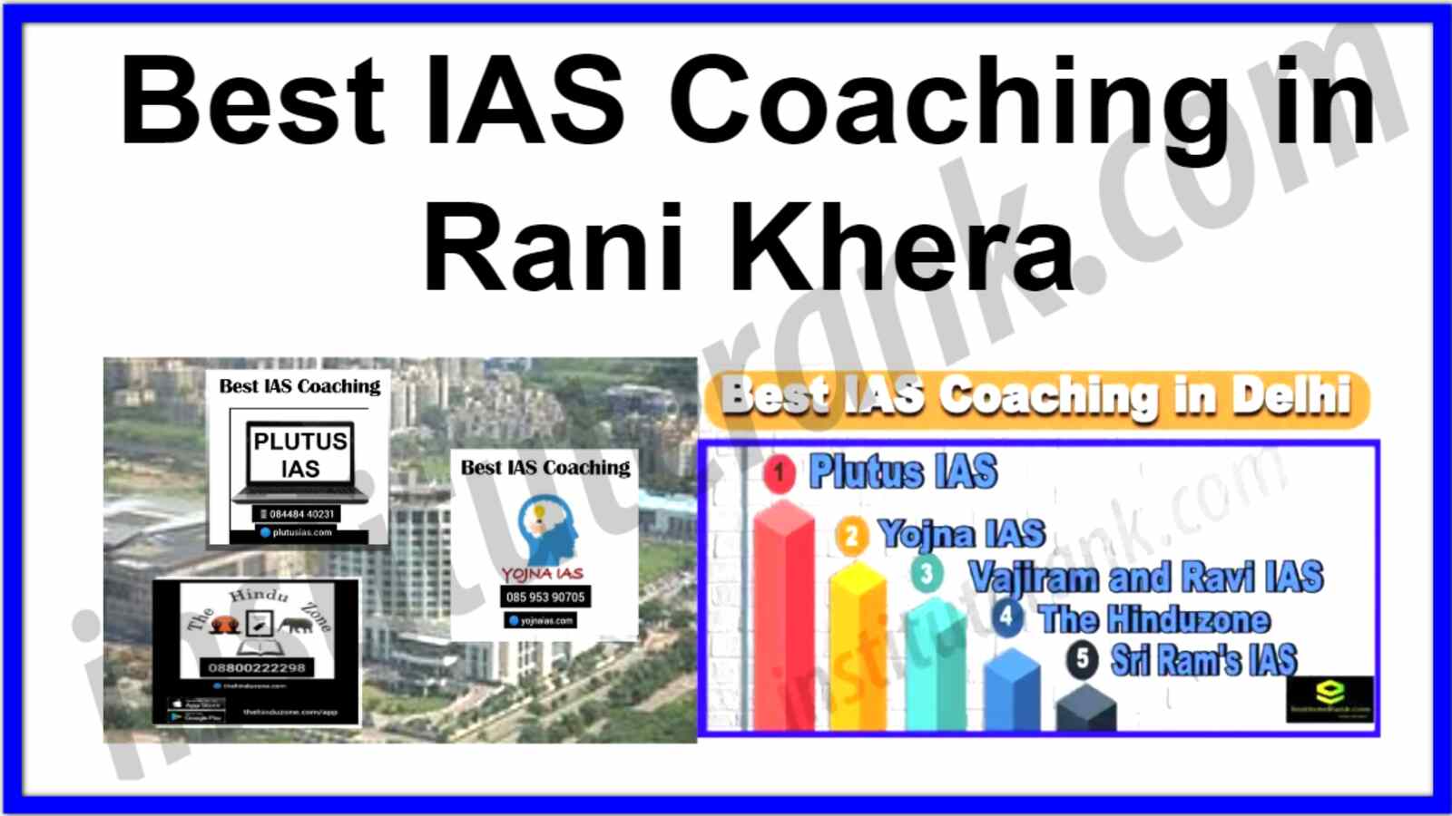 Best IAS Coaching in Rani Khera