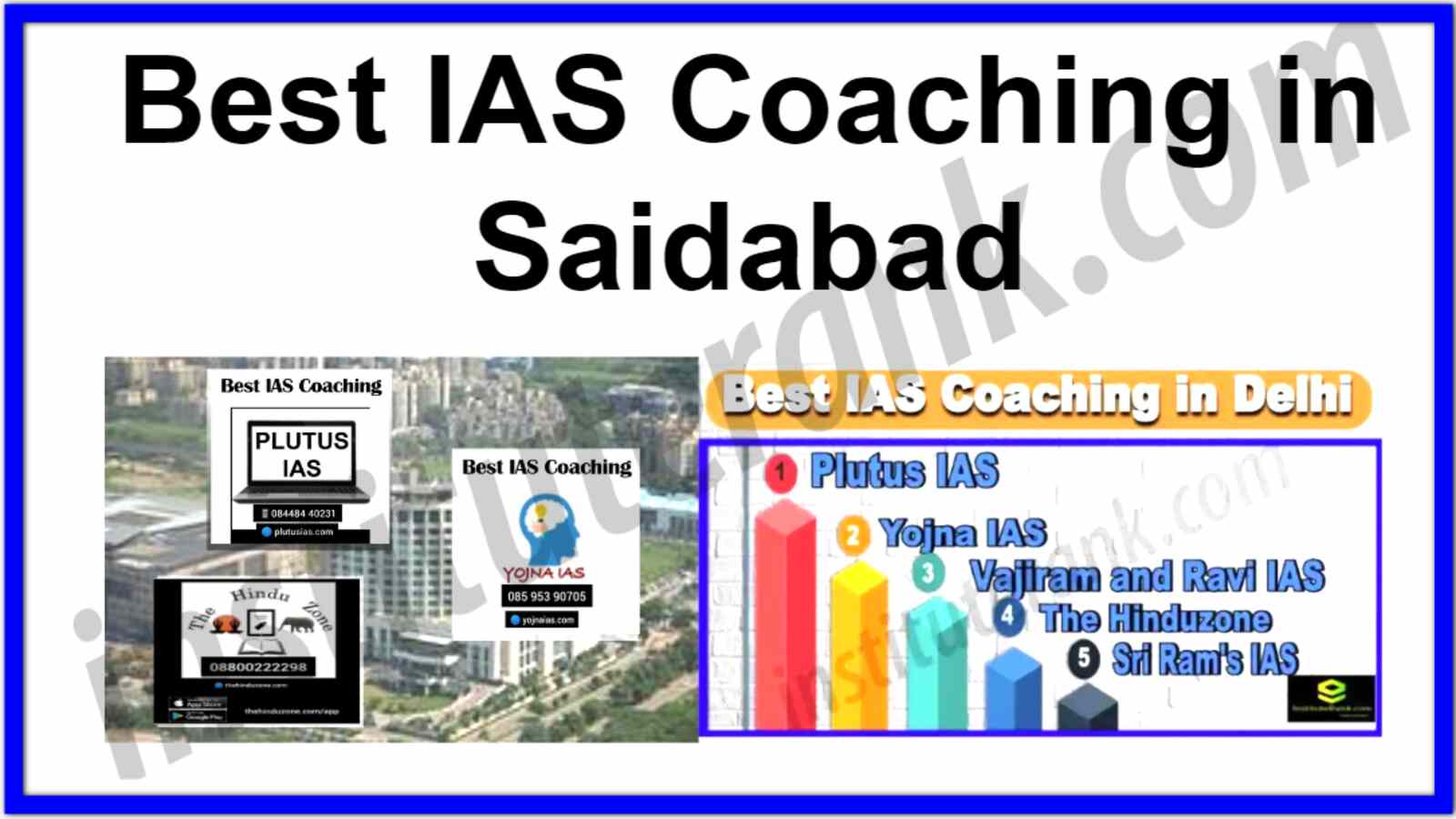 Best IAS Coaching in Saidabad