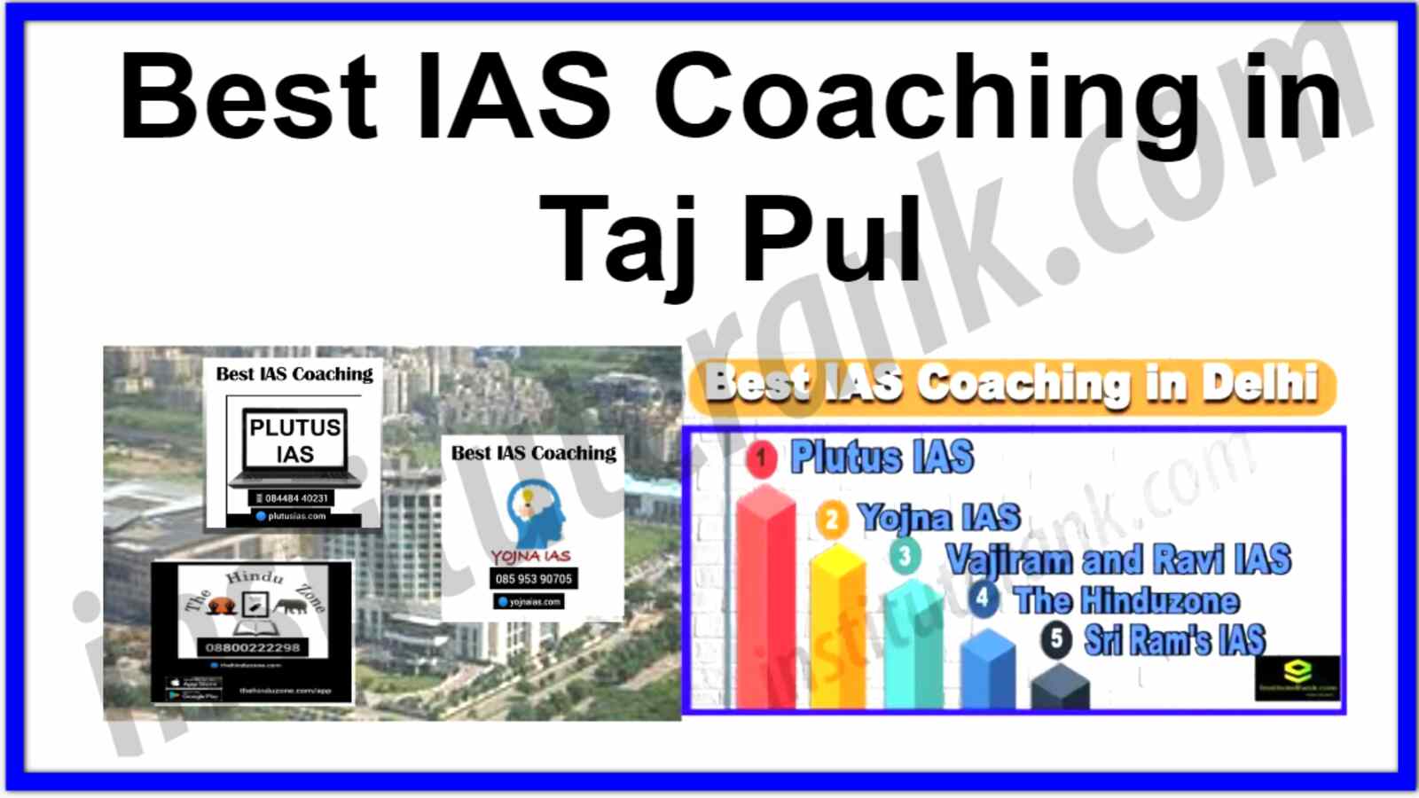 Best IAS Coaching in Taj Pul