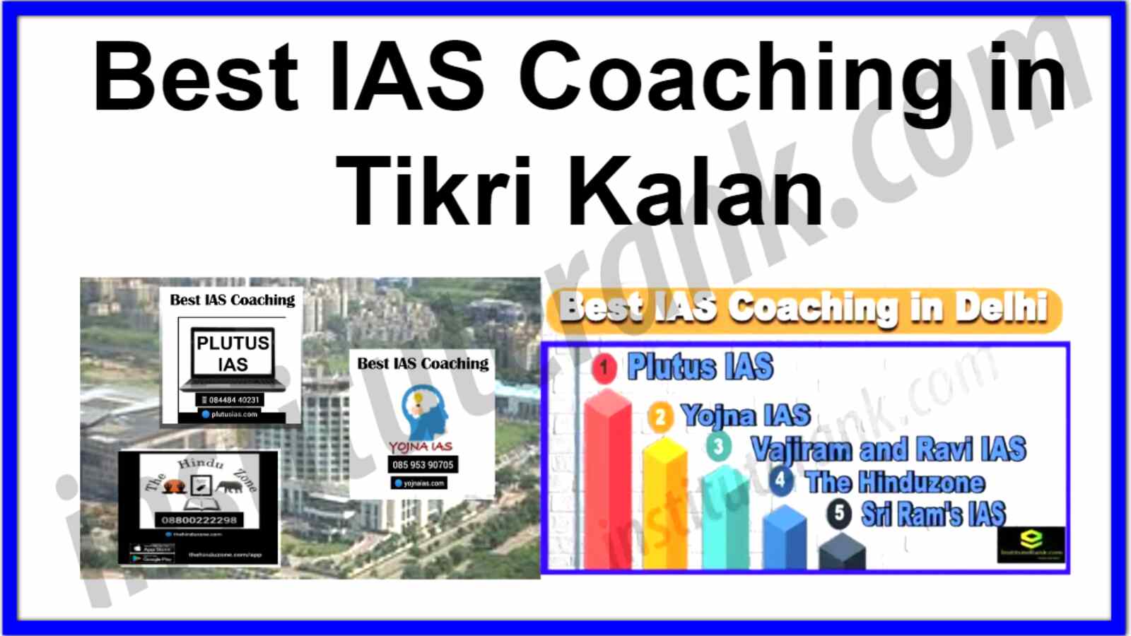 Best IAS Coaching in Tikri Kalan