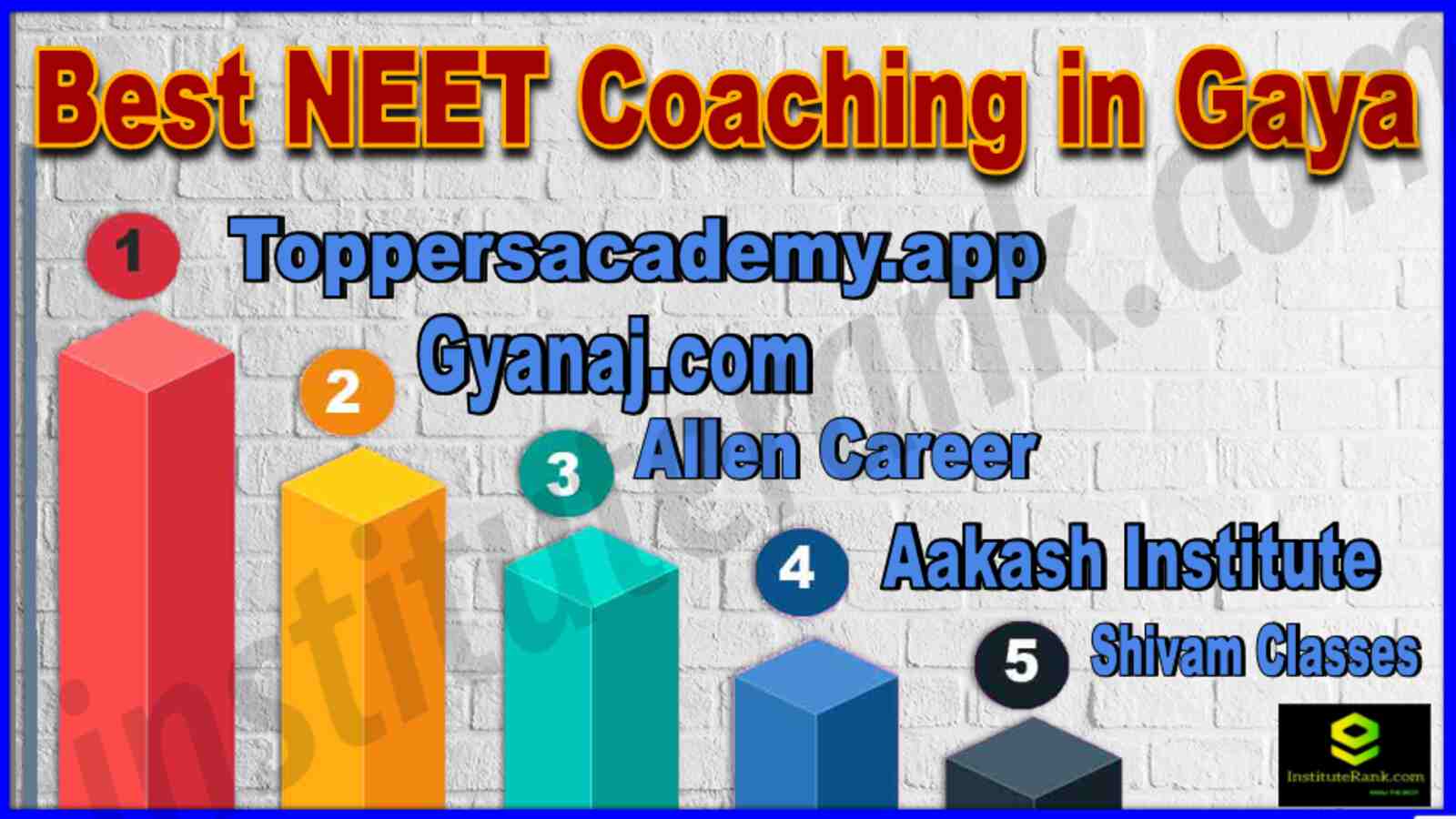 Best NEET Coaching in Gaya 2022-2023