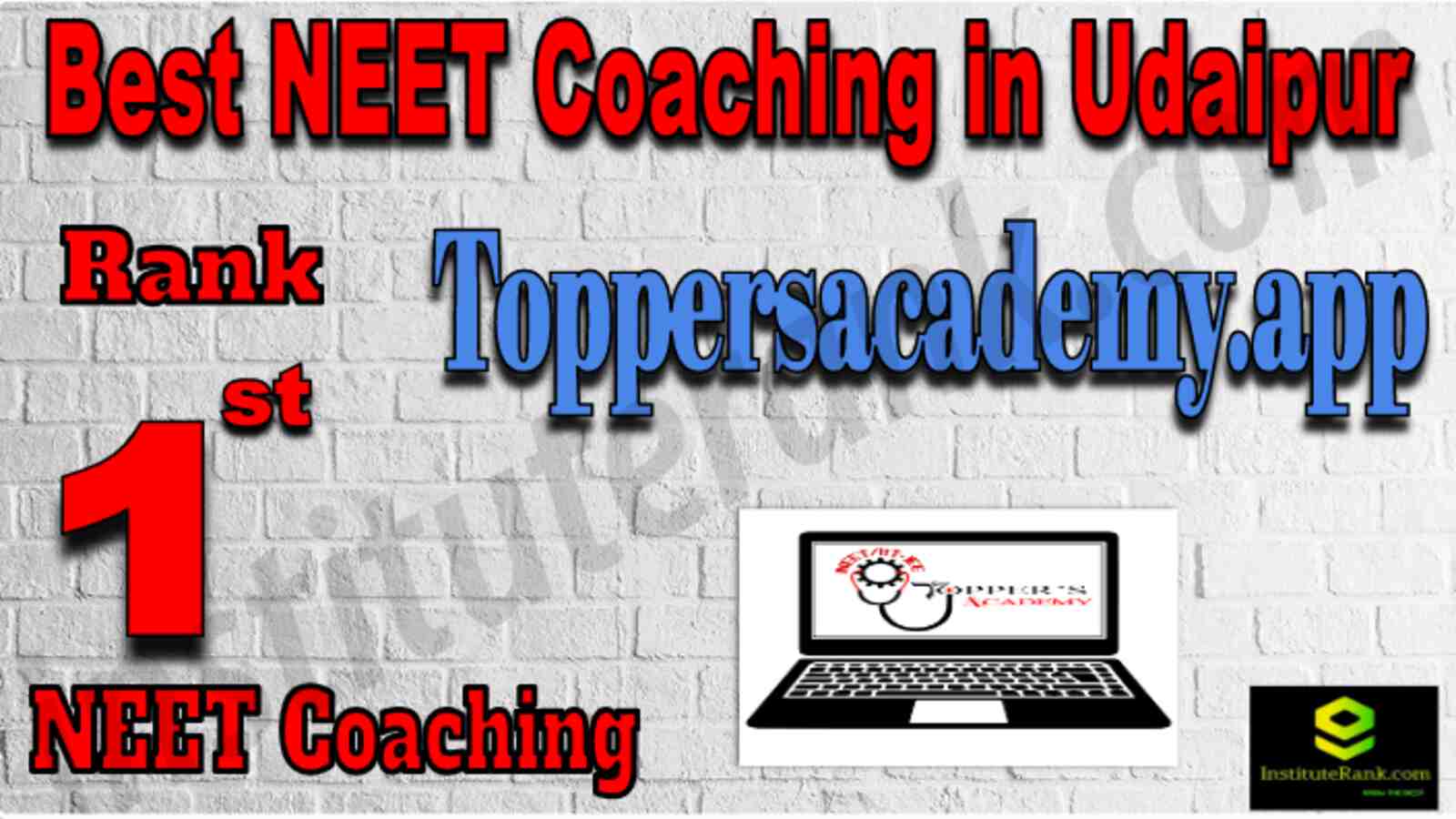 RanK 1 Top NEET Coaching in Udaipur 2022