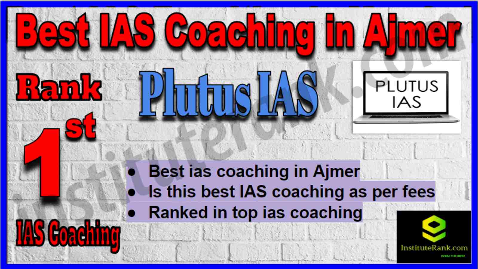 Rank 1 Best IAS Coaching in Ajmer Rank 1 Best IAS Coaching in Ajmer