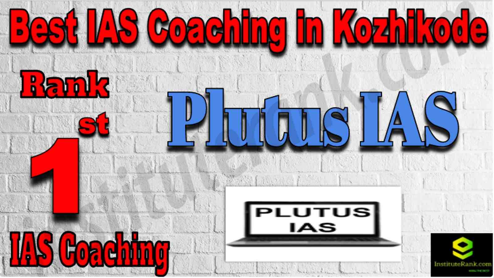 Rank 1 Best IAS Coaching in Kozhikode