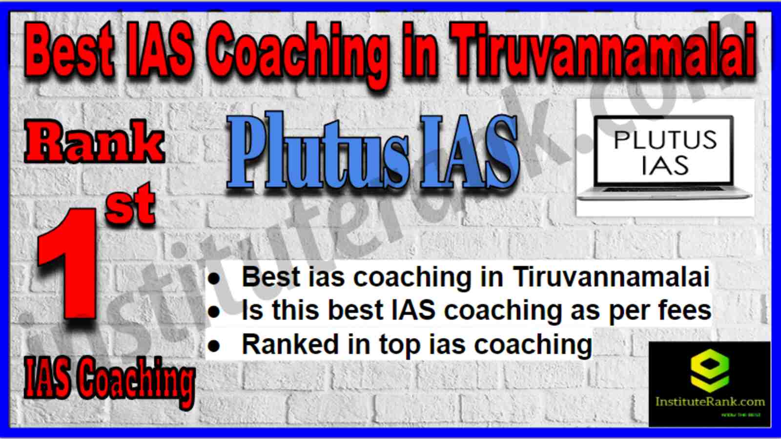 Rank 1 Best IAS Coaching in Tiruvannamalai