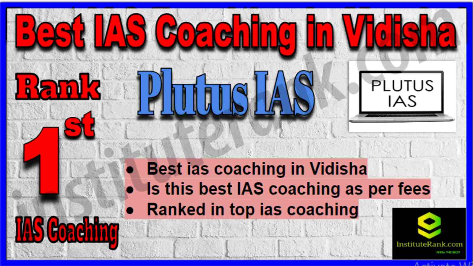 Rank 1 Best IAS Coaching in Vidisha Rank 1 Best IAS Coaching in Vidisha