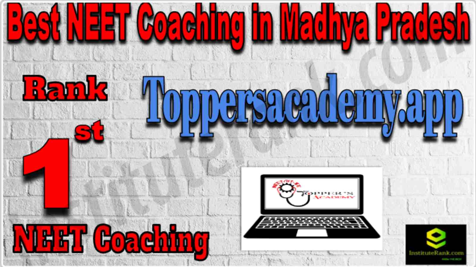 Rank 1 Best NEET Coaching in Madhya Pradesh 2022
