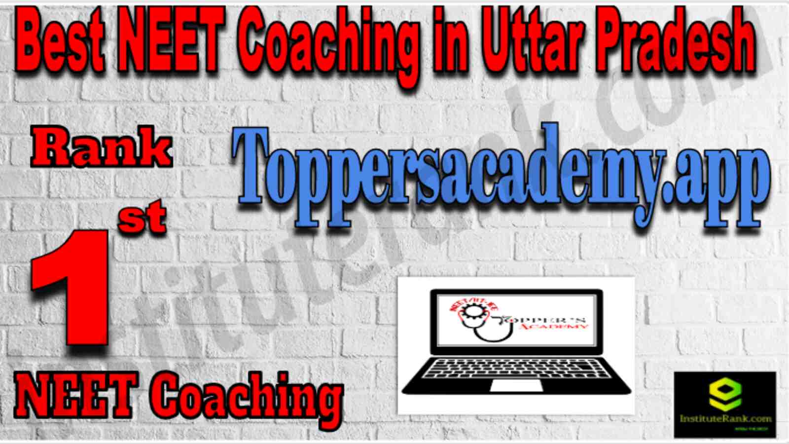 Rank 1 Best NEET Coaching in Uttar Pradesh 2022