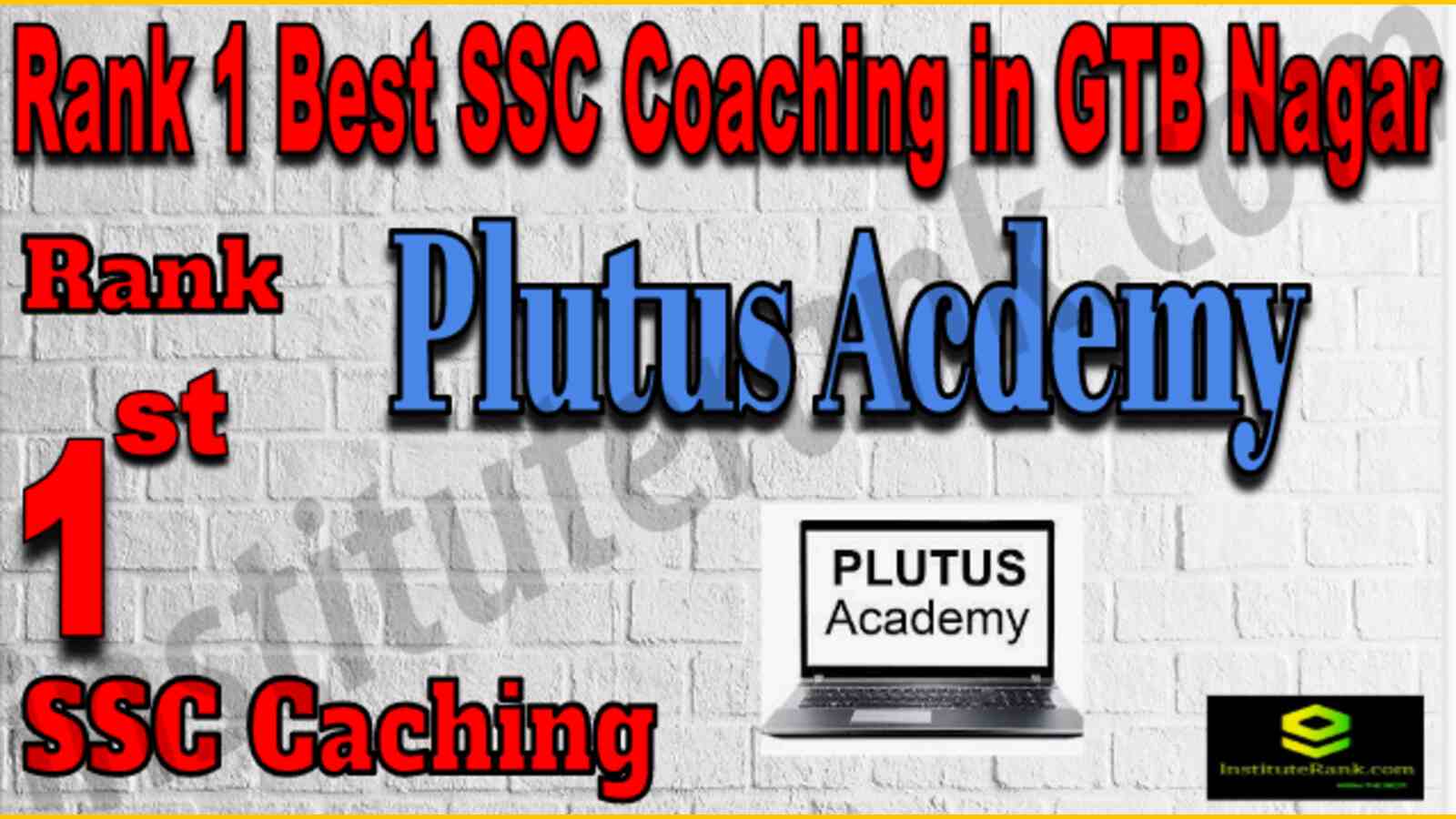 Rank 1 Best SSC Coaching In GTB Nagar