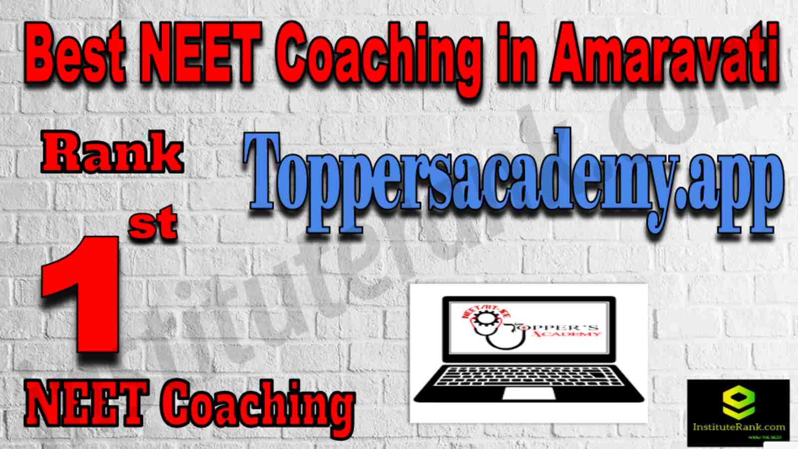 Rank 1 Top NEET Coaching in Amaravati 2022