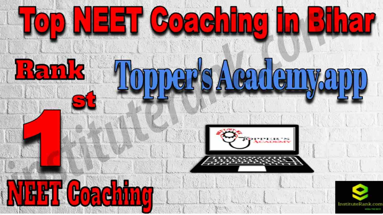 Rank 1 Top NEET Coaching in Bihar
