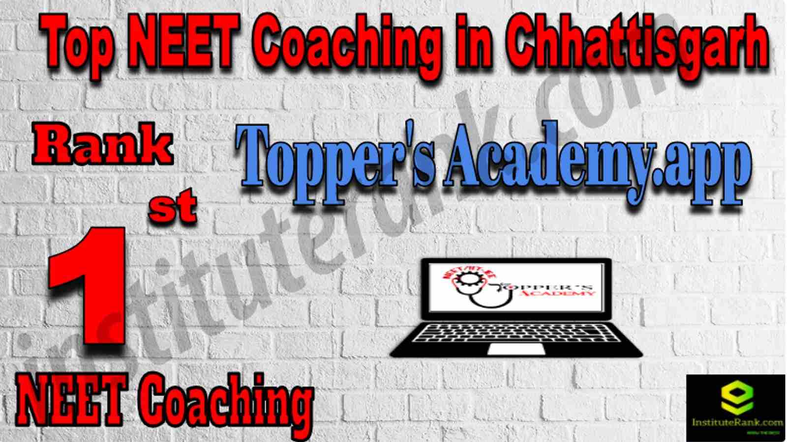 Rank 1 Top NEET Coaching in Chhattisgarh