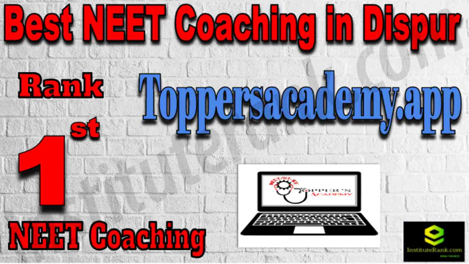 Rank 1 Top NEET Coaching in Dispur 2022