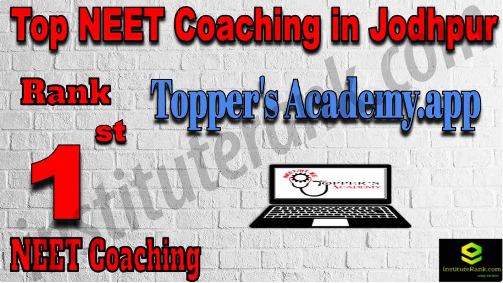 Rank 1 Top NEET Coaching in Jodhpur