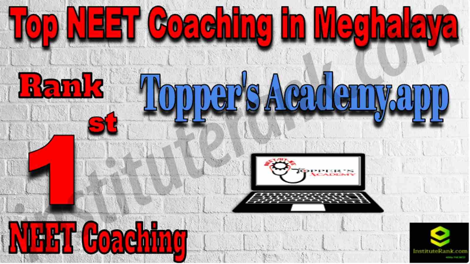 Rank 1 Top NEET Coaching in Meghalaya