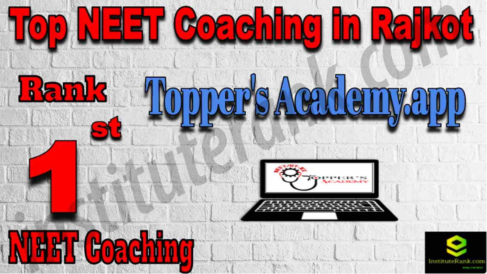 Rank 1 Top NEET Coaching in Rajkot