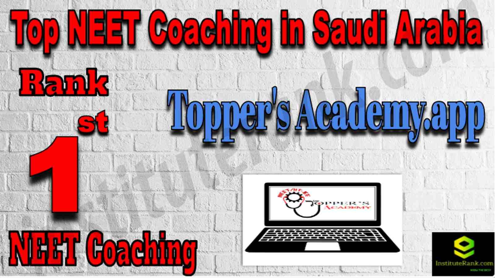 Rank 1 Top NEET Coaching in Saudi Arabia