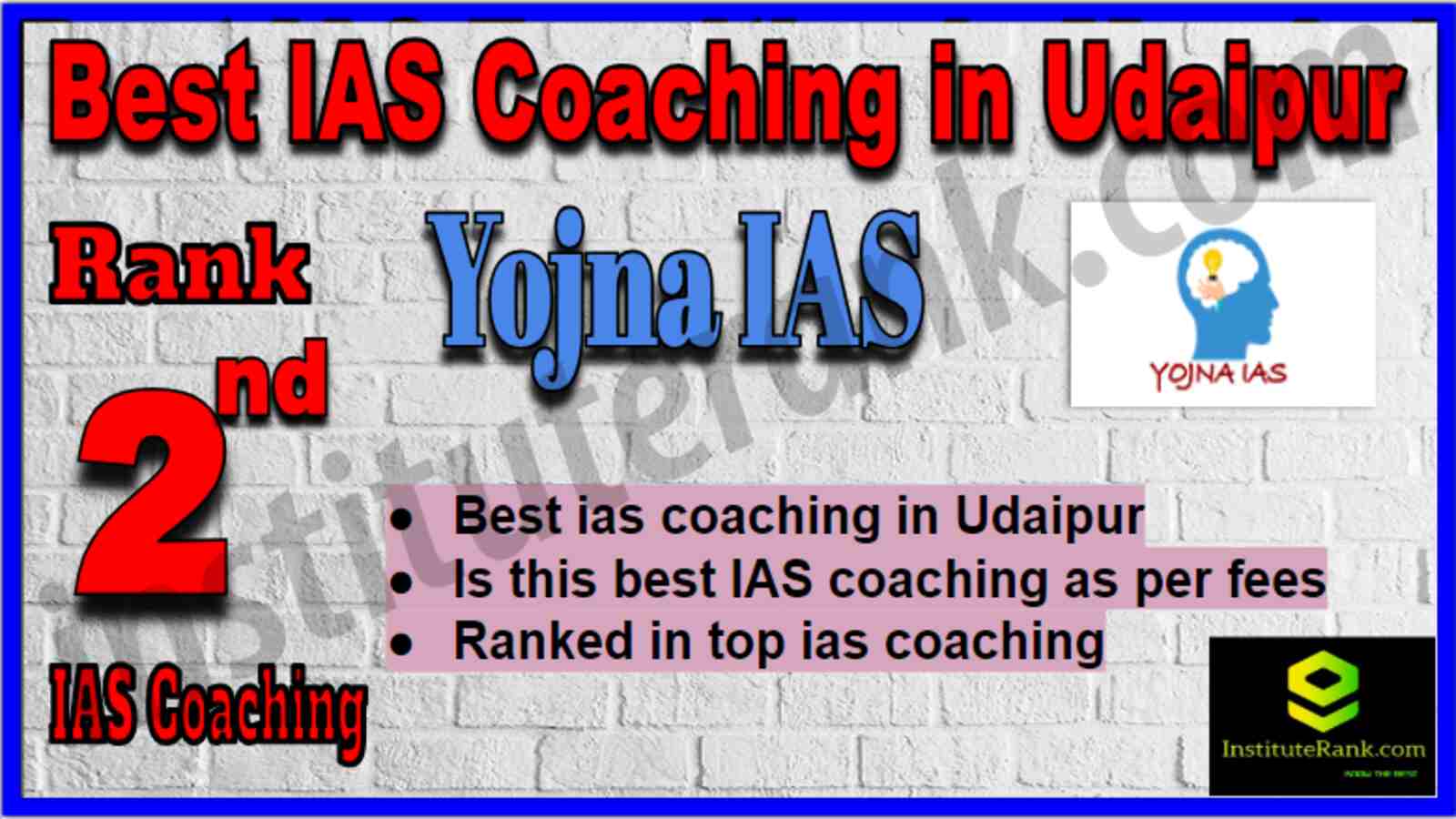 Rank 2 Best IAS Coaching in Udaipur Rank 2 Best IAS Coaching in Udaipur